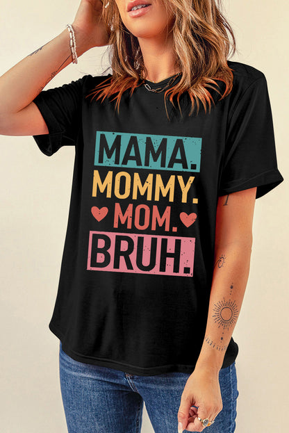 Camiseta negra con gráfico de letras MAMA MOMMY MOM BRUH