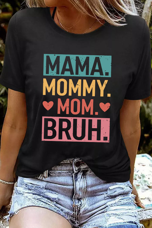 Camiseta negra con gráfico de letras MAMA MOMMY MOM BRUH